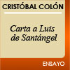 Carta de Cristóbal de Colón a Luis de Santángel | Recurso educativo 7786