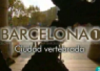 Barcelona, ciudad vertebrada (I parte) | Recurso educativo 52326