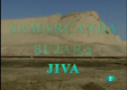 Samarkanda, Bujara y Jiva | Recurso educativo 58932