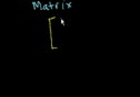 Introduction to matrices | Recurso educativo 72465