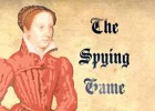 Elizabethan Spying Game | Recurso educativo 74709
