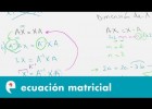 Ecuación matricial (ejercicio 4) | Recurso educativo 109462