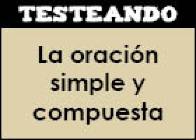 La oración simple y compuesta | Recurso educativo 352517