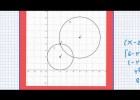 Cómo encontrar la intersección entre dos circunferencias | Recurso educativo 766915