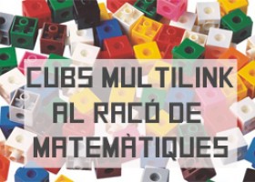 Cubs Multilink al racó de matemàtiques | Recurso educativo 770419
