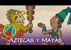 Os aztecas e os maias | Recurso educativo 789264