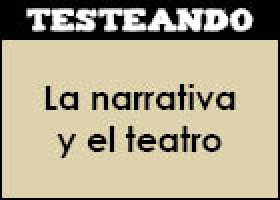 La narrativa y el teatro | Recurso educativo 46162