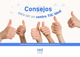 Guía de Consejos para ser un centro TIC ideal | Recurso educativo 679661