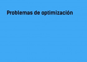Problemas de optimización de funciones | Recurso educativo 769080